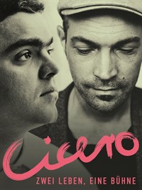 Cicero - Zwei Leben, eine Bühne