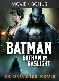 Batman: Gotham By Gaslight + Bonus