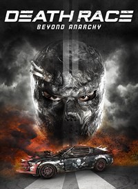 Death Race: Beyond Anarchy (Unrated & Unhinged)