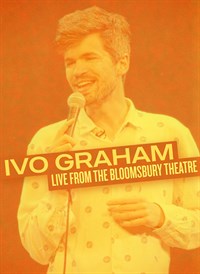 Ivo Graham: Live from the Bloomsbury Theatre