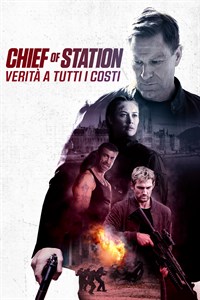 Chief of station - Verità a tutti i costi