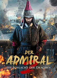 Der Admiral 2: Die Schlacht der Drachen