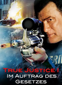 True Justice I: Im Auftrag des Gesetzes