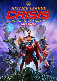 Justice League: Crisis On Infinite Earths: Part Three
