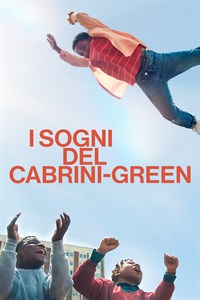 I sogni del Cabrini-Green