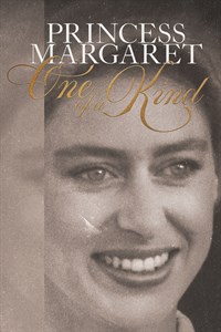 Princess Margaret: One of a Kind