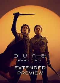 Dune Part Two Extended Preview