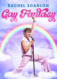 Rachel Scanlon: Gay Fantasy