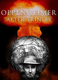 Oppenheimer After Trinity