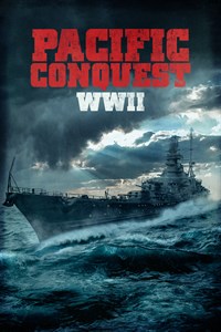 Pacific Conquest: WWII