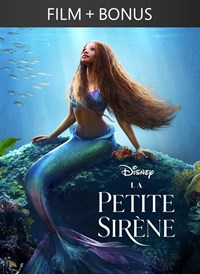 La petite Sirène (2023) + Bonus Content