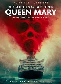 HAUNTING OF THE QUEEN MARY
