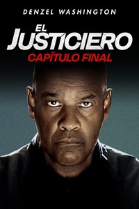 El Justiciero: Capítulo Final
