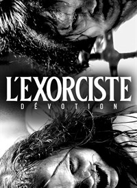 L'exorciste - Dévotion