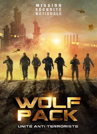 Wolf Pack : Unité anti-terroriste