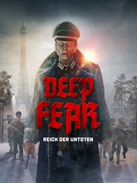 Deep Fear - Reich der Untoten