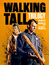 THE WALKING TALL TRILOGY