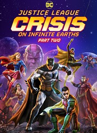 Justice League: Crisis on Infinite Earths Part Two