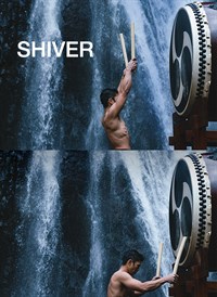 Shiver - Die Kunst der Taiko Trommel