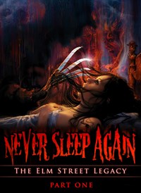 Never Sleep Again: The Elm Street Legacy Part 1