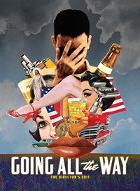 Going All The Way - The Director's Edit