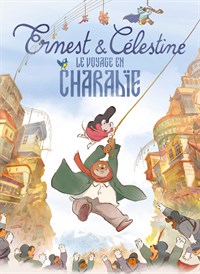 Ernest et Célestine, le voyage en Charabie