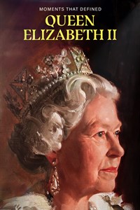 Moments that Defined Queen Elizabeth II