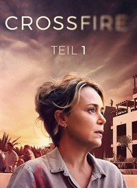Crossfire (Teil 1)