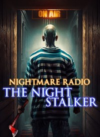 Nightmare Radio - The Nightstalker