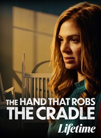 The Hand That Robs The Cradle