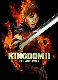 Kingdom 2 - Far and Away