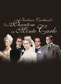 Barbara Cartland: Ein Phantom in Monte Carlo - Das Schicksal von Mistral