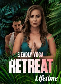 Deadly Yoga Retreat