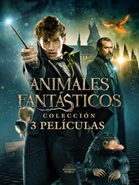 Animales Fantásticos. Colección 3 películas