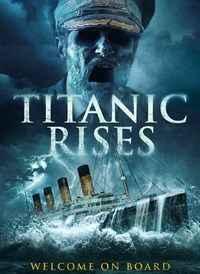 Titanic Rises