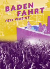 Badenfahrt: Fest Vereint