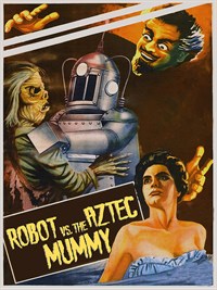 The Robot Vs. The Aztec Mummy (kay Gordon Murray Version)