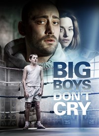 Big Boys Don't Cry