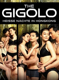 The Gigolo: Heiße Nächte in Hongkong