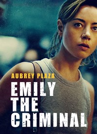 Emily the Criminal (Emily, criminelle malgré elle)