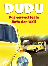 DUDU - Das verrückteste Auto der Welt