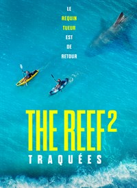 The reef 2 : Traquées