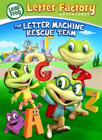 Leapfrog Letter Factory Adventures: The Letter Machine Rescue Team