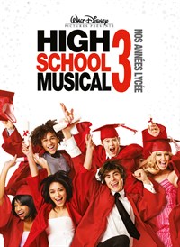 HIGH SCHOOL MUSICAL 3 – Nos années lycée