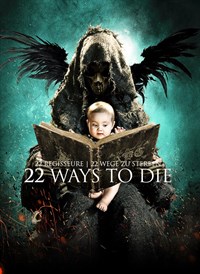 22 Ways To Die
