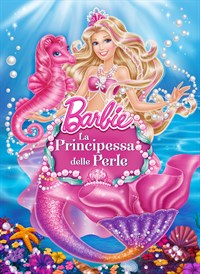 Barbie La Principessa delle Perle