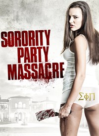 Sorority Party Massacre