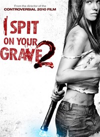I Spit on Your Grave 2