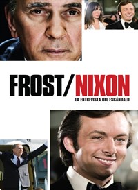 Frost/Nixon: La Entrevista del Escándalo