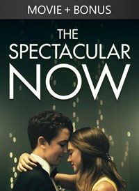 The Spectacular Now (+ Bonus)